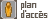 Plan d'accès